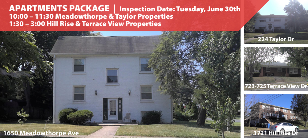 Apartments Package | INSPECTION DATE: TUESDAY, JUNE 30TH - 10:00 – 11:30 MEADOWTHORPE & TAYLOR PROPERTIES / 1:30 – 3:00 HILL RISE & TERRACE VIEW PROPERTIES